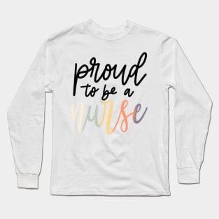 proud Long Sleeve T-Shirt